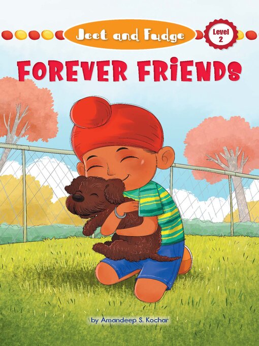 Title details for Forever Friends by Amandeep S. Kochar - Available